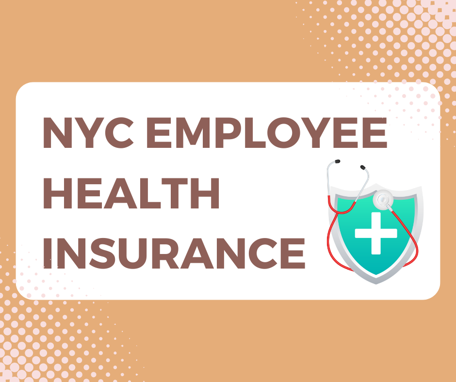 NYC Employee Health Insurance